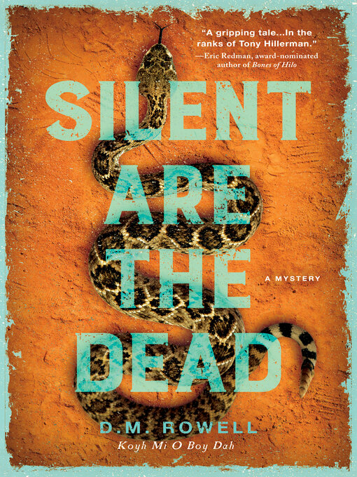 Title details for Silent Are the Dead by D. M. Rowell - Wait list